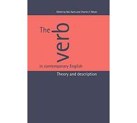 The Verb in Contemporary English: Theory and Description