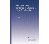 The verb & the sentence in Chronicles, Ezra & Nehemiah