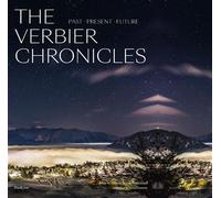 The verbier chronicles - past present future Past present future - Gabioud m. madeleine - Slatkine - relié - Beau livre