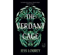 The Verdant Cage Roman | Mitreißende Dystopie mit spannendem Worldbuilding und unvorhersehbaren Twists - Jess Lourey - Mayhem x Piper - ebook (ePub) - Livre