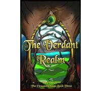 The Verdant Realm: Book Three of The Dreamers Saga