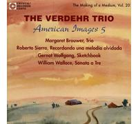The Verdehr Trio - American Images 5