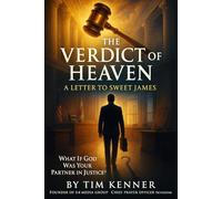 The Verdict of Heaven: A Letter to Sweet James