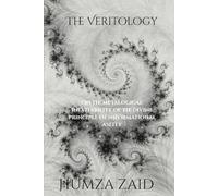 The Veritology: On the Metalogical Inevitability of the Divine Principle of Informational Aseity