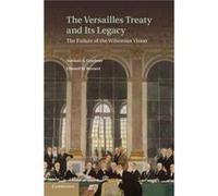 The Versailles Treaty and its Legacy - Edward M. Washington State University Bennett - Cambridge University Press - Livre en Anglais - Paperback Edward M. Washington State University BennettEdward M. 