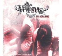The Versus - Hologramme