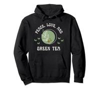 Thé vert et inscription « Peace Love and Green Tea » Sweat à Capuche