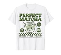 Thé Vert Matcha Perfect Matcha Power Energy Focus Delight T-Shirt