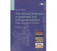 The Vertical Dimension In Prosthesis And Orthognathodontics - [Livre en VO] Basseti, Nazzareno (Auteur)