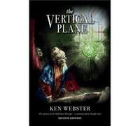 The Vertical Plane by Ken Webster Ken Webster (Auteur)