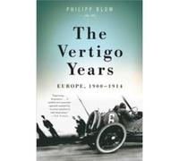 The Vertigo Years by Philipp Blom Paperback Book Blom, Philipp (Auteur)