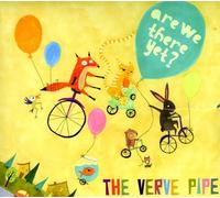The Verve Pipe - are We There Yet