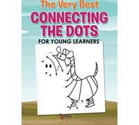 The Very Best Connecting The Dots For Young Learners
