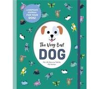 The Very Best Dog by Workman Publishing Workman Publishing (Auteur)