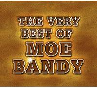 The Very Best of by Moe Bandy