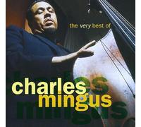 Charles Mingus – The Very Best Of Charles Mingus – Rhino