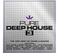 The Very Best Of Deep House And Garage Volume 3
