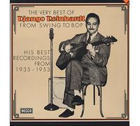 The Very Best Of Django Reinhardt From Swing To Bop