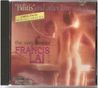 The Very Best Of Francis Lai - Bilitis And The Other Love Stories