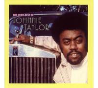 The Very Best of Johnnie Taylo [Import]