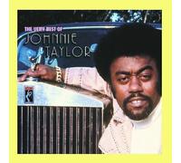 The Very Best of Johnnie Taylor by Johnnie Taylor [Audio CD] NEUF