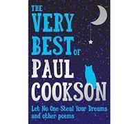 The Very Best of Paul Cookson: Let No One Steal Your Dreams and Other Poems - [Version Originale] Inconnu (Auteur)