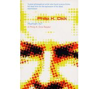 The Very Best Of Philip K. Dick