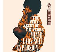 THE VERY BEST OF T.K. YEARS -MIAMI LADY SOUL EXPLOSION-[T.K.ﾚｺｰﾄﾞ・ｽﾍﾟｼｬﾙﾌﾟﾗｲｽ・ｾｰﾙ]