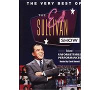 The Very Best Of The Ed Sullivan Show Volume 1: Unforgettable Performances