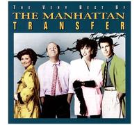 The Very Best Of The Manhattan Transfer