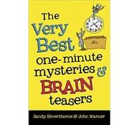 The Very Best OneMinute Mysteries and Brain Teasers by John Warner John Warner (Auteur)