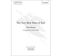 The Very Best Time Of Year / Choral Score de John Rutter,Owain Park Format (Livre)