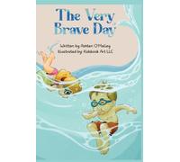 The Very Brave Day
