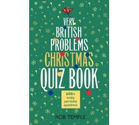 The Very British Problems – Livre de quiz de Noël – Cadeau idéal pour amateurs de quiz – Sphère
