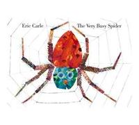 The Very Busy Spider by Eric Carle Eric Carle (Auteur)