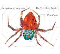 The Very Busy Spider/La araña muy ocupada (Bilingual English-Spanish Edition)