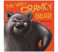 The Very Cranky Bear