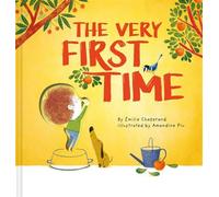 The Very First Time (A Die-Cut Peek-Through Picture Book) - Émilie Chazerand - Abrams Appleseed - ebook (ePub) - Livre