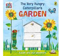 The Very Hungry Caterpillar’s Garden: A push-and-pull adventure