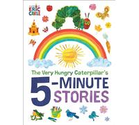 The Very Hungry Caterpillar's 5-Minute Stories