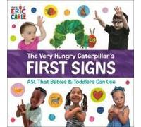 The Very Hungry Caterpillar's First Signs