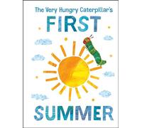 Eric Carle – The Very Hungry Caterpillar's First Summer (The World of Eric Carle) – Livre cartonné