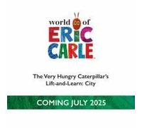 The Very Hungry Caterpillar's Lift-And-Learn: City