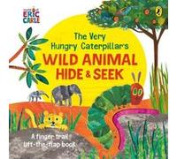 Eric Carle – The Very Hungry Caterpillar's Wild Animal Hide-and-Seek – Livre cartonné à rabats pour tout-petits