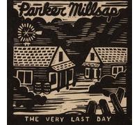 The Very Last Day by Parker Millsap [Audio CD] NEUF