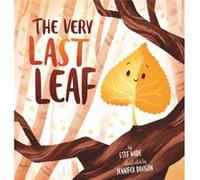 The Very Last Leaf by Stef Wade Stef Wade (Auteur)