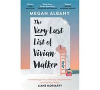 The Very Last List of Vivian Walker by Megan Albany Megan Albany (Auteur)