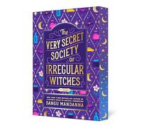 The Very Secret Society of Irregular Witches: Deluxe Edition