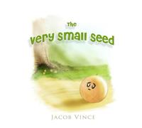 The Very Small Seed