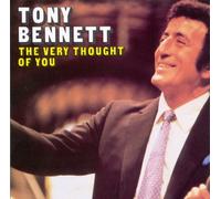The Very Thought of You by Tony Bennett [Audio CD] NEUF
